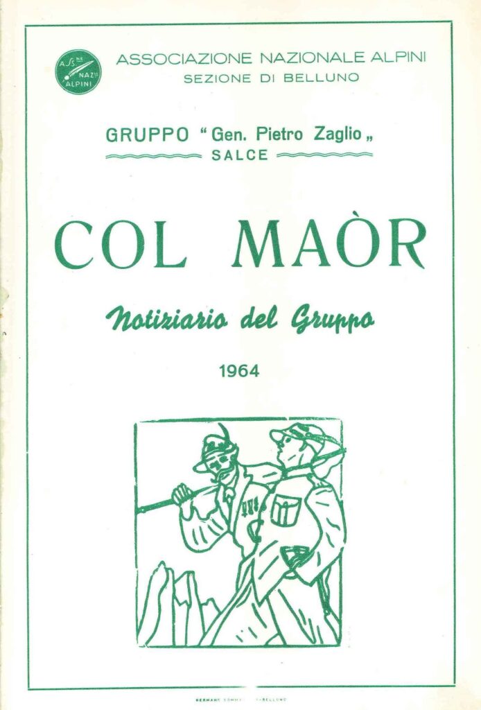 Copertina verde e bianca del primo numero del Col Maòr, notiziario del Gruppo Alpini Gen. Pietro Zaglio di Salce, 1964